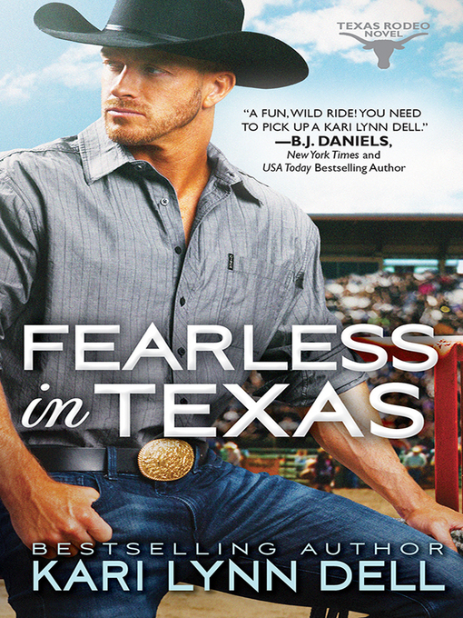 Title details for Fearless in Texas by Kari Lynn Dell - Available